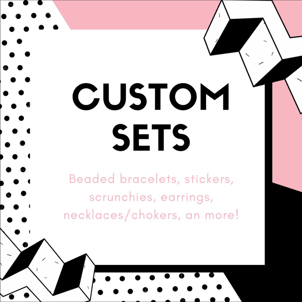 Custom Sets